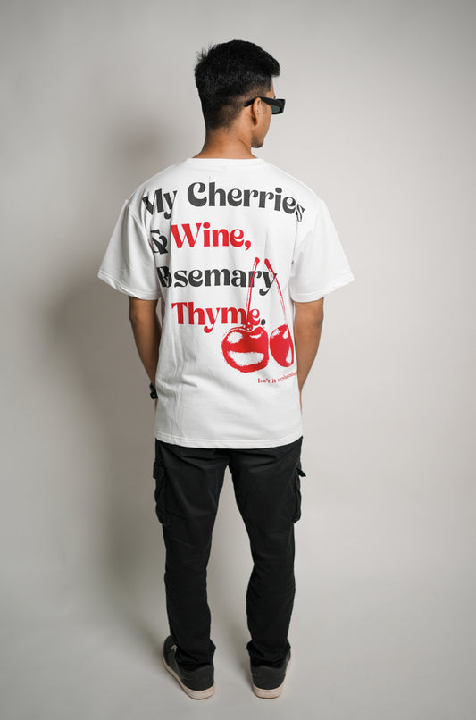 My Cherries & Wine,Rosemary & Thyme. WHITE UNISEX OVERSIZE T-SHIRT